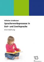 Cover-Bild Spracherwerbsprozesse in Erst- und Zweitsprache