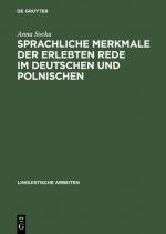 Cover-Bild Sprachliche Merkmale der erlebten Rede im Deutschen und Polnischen