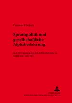 Cover-Bild Sprachpolitik und gesellschaftliche Alphabetisierung