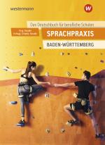 Cover-Bild Sprachpraxis - Ein Deutschbuch für Berufliche Schulen