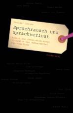 Cover-Bild Sprachrausch und Sprachverlust