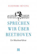 Cover-Bild Sprechen wir über Beethoven