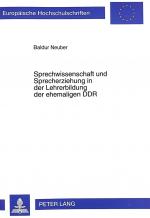 Cover-Bild Sprechwissenschaft und Sprecherziehung in der Lehrerbildung der ehemaligen DDR