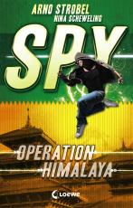Cover-Bild SPY (Band 3) - Operation Himalaya