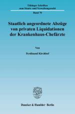 Cover-Bild Staatlich angeordnete Abzüge von privaten Liquidationen der Krankenhaus-Chefärzte.