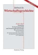 Cover-Bild Staatliche Technologiepolitik und branchenübergreifender Wissenstransfer
