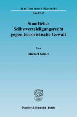Cover-Bild Staatliches Selbstverteidigungsrecht gegen terroristische Gewalt.