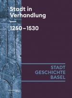 Cover-Bild Stadt in Verhandlung. 1250-1530