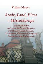 Cover-Bild Stadt, Land, Fluss - Mitteleuropa