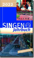 Cover-Bild Stadt Singen - Jahrbuch / SINGEN Jahrbuch 2022 / Singener Jahrbuch 2022 - Stadtchronik 2021