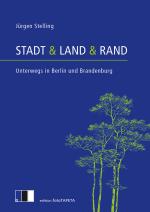 Cover-Bild Stadt & Land & Rand