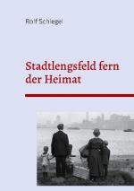 Cover-Bild Stadtlengsfeld fern der Heimat