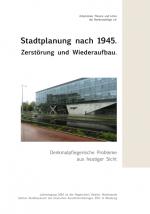 Cover-Bild Stadtplanung nach 1945 Zerstörung und Wiederaufbau, Bd. 20