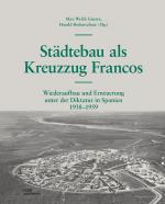 Cover-Bild Städtebau als Kreuzzug Francos