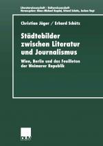 Cover-Bild Städtebilder zwischen Literatur und Journalismus