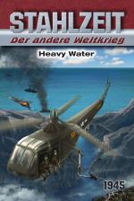 Cover-Bild Stahlzeit, Band 9: Heavy Water