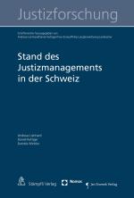 Cover-Bild Stand des Justizmanagements in der Schweiz