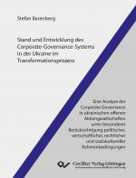Cover-Bild Stand und Entwicklung des Corporate-Governance-Systems in der Ukraine im Transformationsprozess