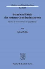 Cover-Bild Stand und Kritik der neueren Grundrechtstheorie.