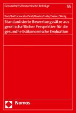 Cover-Bild Standardisierte Bewertungssätze aus gesellschaftlicher Perspektive für die gesundheitsökonomische Evaluation