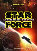 Cover-Bild STAR FORCE - Am Ende der Zeit / End of Time