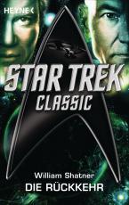 Cover-Bild Star Trek - Classic: Die Rückkehr