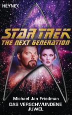 Cover-Bild Star Trek - The Next Generation: Das verschwundene Juwel