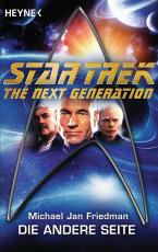 Cover-Bild Star Trek - The Next Generation: Die andere Seite