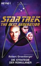 Cover-Bild Star Trek - The Next Generation: Die Strategie der Romulaner