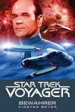 Cover-Bild Star Trek - Voyager 9: Bewahrer