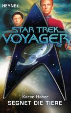 Cover-Bild Star Trek - Voyager: Segnet die Tiere