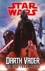 Cover-Bild Star Wars Comics - Darth Vader (Ein Comicabenteuer): Der Shu-Torun-Krieg