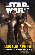 Cover-Bild Star Wars Comics: Doktor Aphra V: Schlimmste unter Gleichen
