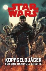 Cover-Bild Star Wars Comics: Kopfgeldjäger I - für eine Handvoll Credits