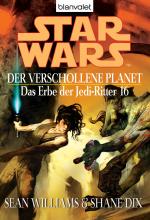 Cover-Bild Star Wars. Das Erbe der Jedi-Ritter 16. Der verschollene Planet