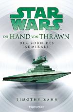 Cover-Bild Star Wars™ Die Hand von Thrawn - Der Zorn des Admirals