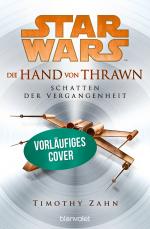 Cover-Bild Star Wars™ Die Hand von Thrawn - Schatten der Vergangenheit