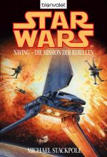 Cover-Bild Star Wars. X-Wing. Die Mission der Rebellen