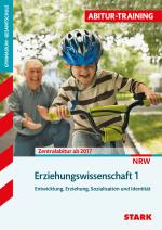Cover-Bild STARK Abitur-Training - Erziehungswissenschaft Band 1 - NRW