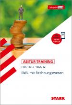 Cover-Bild STARK Abitur-Training FOS/BOS - BWL mit Rechnungswesen 11./12. Klasse