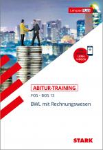 Cover-Bild STARK Abitur-Training FOS/BOS - BWL mit Rechnungswesen 13. Klasse