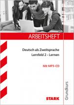 Cover-Bild STARK Arbeitsheft Deutsch als Zweitsprache - Grundkurs: Lernfeld 2