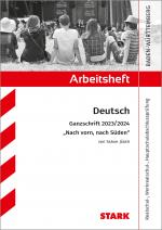 Cover-Bild STARK Arbeitsheft - Deutsch - BaWü - Ganzschrift 2023/24 - Jäger: Nach vorn, nach Süden
