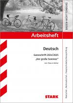 Cover-Bild STARK Arbeitsheft - Deutsch - BaWü - Ganzschrift 2024/25 - Arenz: Der große Sommer