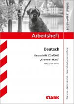 Cover-Bild STARK Arbeitsheft - Deutsch - BaWü - Ganzschrift 2024/25 - Pickel: Krummer Hund