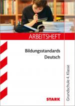 Cover-Bild STARK Arbeitsheft Grundschule - Bildungsstandards Deutsch 4. Klasse