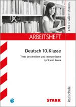 Cover-Bild STARK Arbeitsheft Realschule - Deutsch - BaWü - Texte beschreiben und interpretieren: Lyrik und Prosa