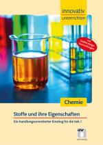 Cover-Bild STARK Innovativ Unterrichten - Chemie Sek. I - Stoffe und ihre Eigenschaften