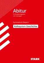 Cover-Bild STARK Kolloquiumsprüfung Bayern - Geschichte