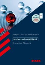 Cover-Bild STARK Mathematik-KOMPAKT Gymnasium - Kompendium Oberstufe